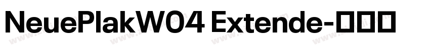 NeuePlakW04 Extende字体转换